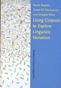 Using Corpora to Explore Linguistic Variation (Hardcover)