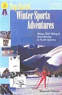 Top Rated Winter Sports Adventures (Paperback)