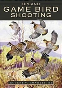 Upland Game Bird Shooting (Hardcover)