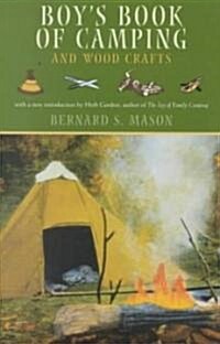 Boys Book of Camping and Wood Crafts (Paperback)