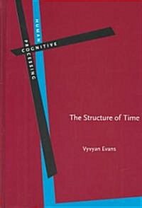 The Structure of Time (Hardcover)