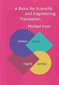 A Basis for Scientific and Engineering Translation (Paperback, Bilingual)