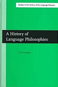 A History of Language Philosophies (Hardcover)