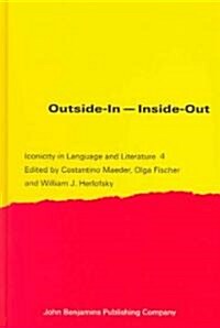 Outside-in -- Inside-out (Hardcover)