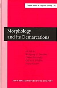Morphology And Its Demarcations (Hardcover)