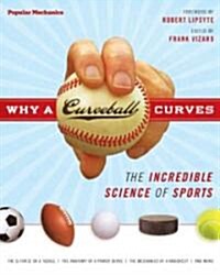 Why a Curveball Curves (Hardcover)