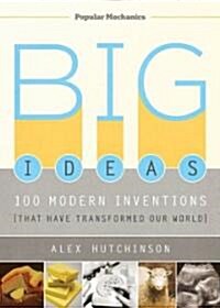 Popular Mechanics Big Ideas (Hardcover, 1st)