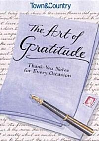 The Art of Gratitude (Paperback)