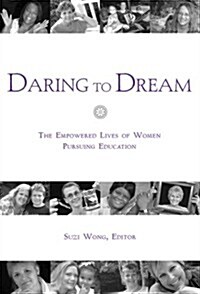 Daring to Dream (Hardcover)