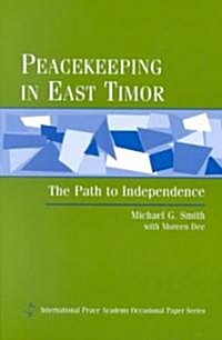 Peacekeeping in East Timor (Paperback)