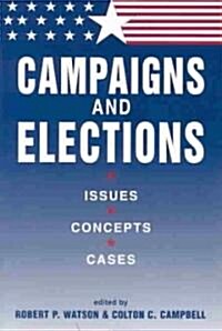 Campaigns and Elections (Paperback)
