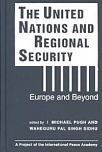 The United Nations & Regional Security (Hardcover)
