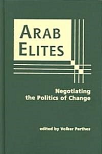 Arab Elites (Hardcover)