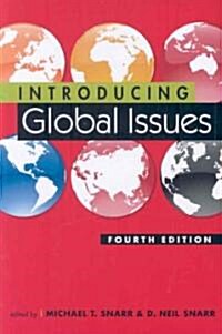 Introducing Global Issues (Paperback, 4th)