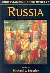 Understanding Contemporary Russia (Paperback)