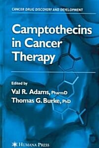 Camptothecins in Cancer Therapy (Hardcover, 2005)