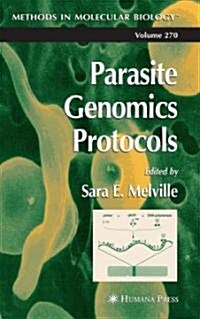 Parasite Genomics Protocols (Hardcover)