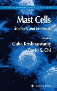 Mast cells : methods and protocols