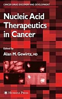 Nucleic Acid Therapeutics in Cancer (Hardcover)