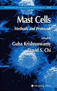 Mast Cells: Methods and Protocols (Hardcover, 2005)