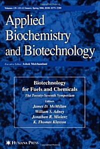 Twenty-Seventh Symposium on Biotechnology for Fuels and Chemicals (Hardcover, 2006)