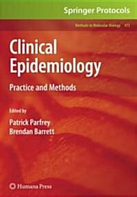 Clinical Epidemiology: Practice and Methods (Hardcover)