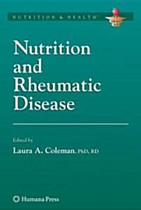Nutrition and Rheumatic Disease (Hardcover)