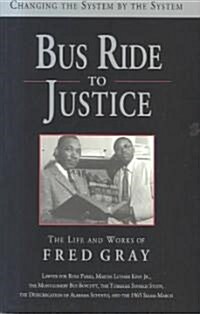 Bus Ride to Justice (Paperback)