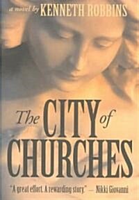 The City of Churches (Hardcover)