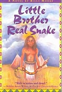 Little Brother Real Snake (Paperback)