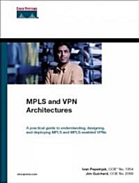 Mpls and Vpn Architectures (Hardcover)
