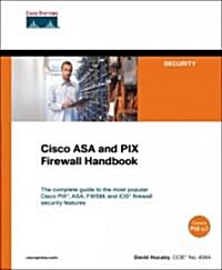 Cisco ASA And PIX Firewall Handbook (Paperback)