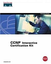 Ccnp E. Interactive Certification Kit (Paperback, CD-ROM)