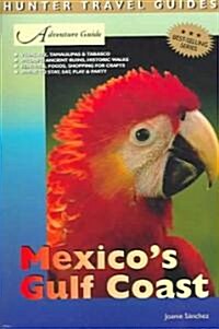 Adventure Guides Mexicos Gulf Coast (Paperback)