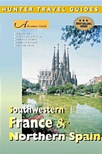 Adventure Guides Southwest France, Spanish Pyrenees (Paperback)