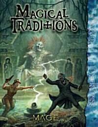 Magical Traditions (Hardcover)