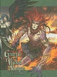 Graceful Wicked Masques: The Fair Folk (Hardcover)