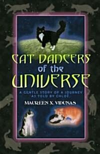 Cat Dancers of the Universe (Paperback)