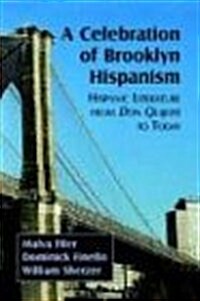 A Celebration Of Brooklyn Hispanism (Paperback)