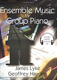 Ensemble Music for Group Piano (Paperback, CD-ROM, 4th)