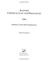 Illinois Criminal Law And Procedure (Paperback)