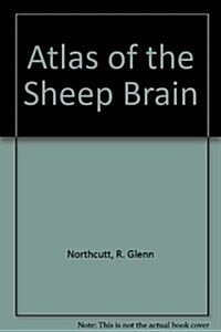 Atlas of the Sheep Brain (Paperback, 2nd)