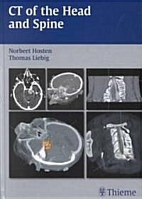 CT of the Head and Spine (Hardcover)