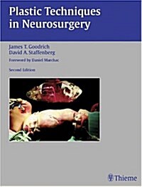 Plastic Techniques in Neurosurgery (Hardcover, 2)
