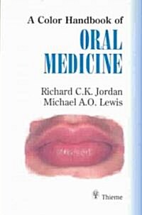 A Color Handbook of Oral Medicine (Paperback)