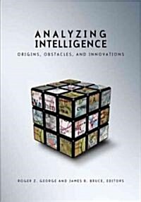 [중고] Analyzing Intelligence: Origins, Obstacles, and Innovations (Paperback)