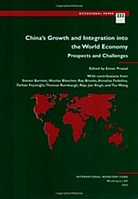 Chinas Growth And Integration Into The World  Economy (Paperback)