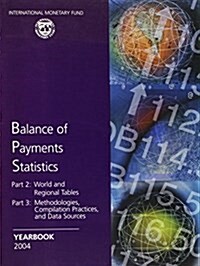 Balance of Payments Statistics Yearbook 2004 (Paperback)