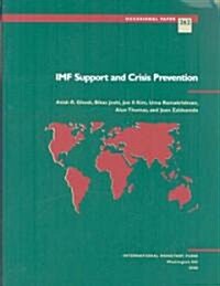 IMF Support and Crisis Prevention (Paperback)