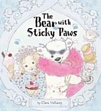 [중고] The Bear with Sticky Paws (Hardcover)